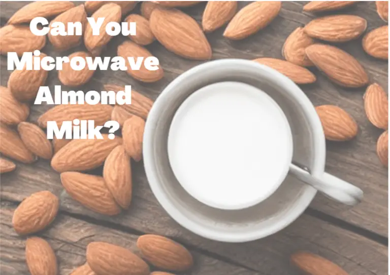 How to Microwave Almond Milk: Quick and Easy Steps