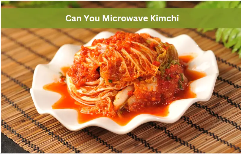 microwaved kimchi on a pate ready to eat