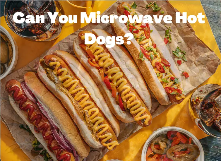 Can You Microwave HotDogs? An American Tradition