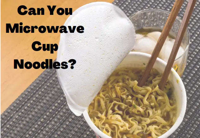 Can You Microwave Cup Noodles? Do This Instead.