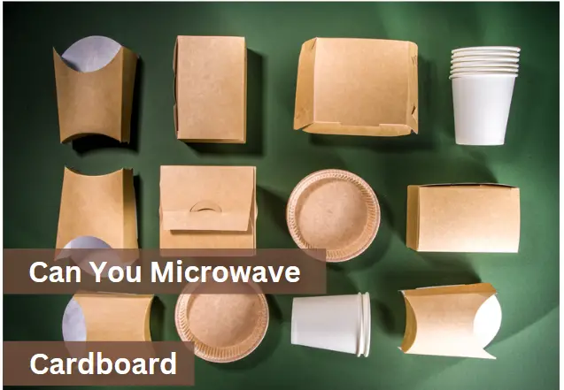Can You Microwave Cardboard? Have Delicious Leftovers
