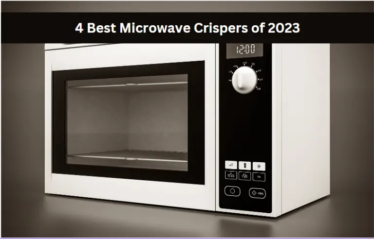 4 Best Microwave Crispers in 2023: Crispy Food in Seconds!
