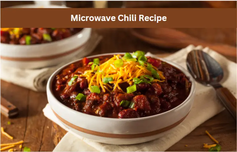 Microwaved Chili Recipe: Quick and Easy Comfort Food in Minutes!
